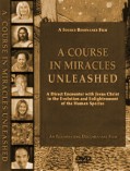 A Course In Miracles Unleashed DVD